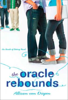 Читать The Oracle Rebounds - Allison Diepen van