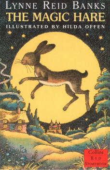 Читать The Magic Hare - Lynne Banks Reid