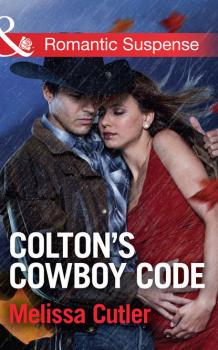 Читать Colton's Cowboy Code - Melissa  Cutler