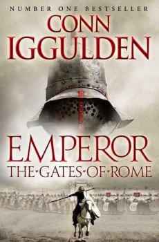 Читать The Gates of Rome - Conn  Iggulden