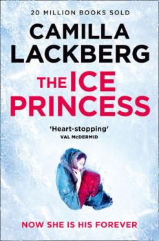 Читать The Ice Princess - Camilla Lackberg