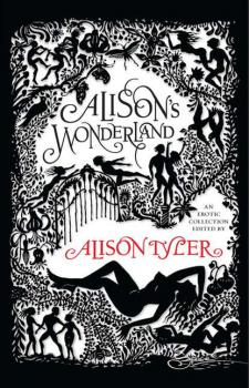 Читать Alison's Wonderland - Alison  Tyler