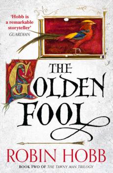 Читать The Golden Fool - Робин Хобб