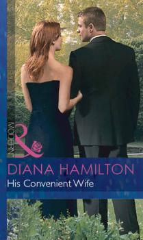 Читать His Convenient Wife - Diana  Hamilton