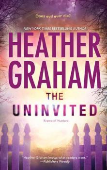 Читать The Uninvited - Heather Graham