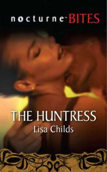 Читать The Huntress - Lisa  Childs