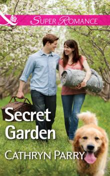Читать Secret Garden - Cathryn  Parry