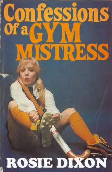 Читать Confessions of a Gym Mistress - Rosie Dixon