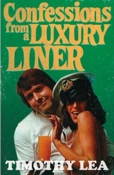 Читать Confessions from a Luxury Liner - Timothy  Lea