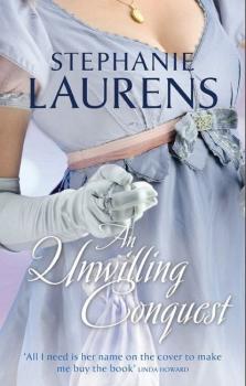 Читать An Unwilling Conquest - Stephanie  Laurens