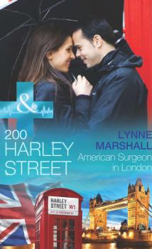 Читать 200 Harley Street: American Surgeon in London - Lynne Marshall