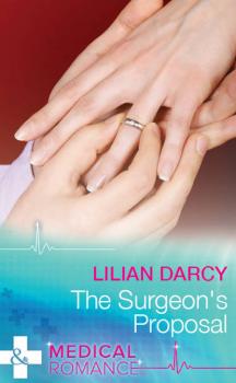 Читать The Surgeon's Proposal - Lilian  Darcy