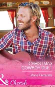 Читать Christmas Cowboy Duet - Marie  Ferrarella