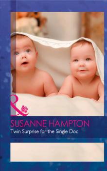 Читать Twin Surprise For The Single Doc - Susanne  Hampton