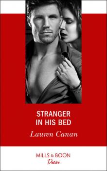 Читать Stranger In His Bed - Lauren Canan
