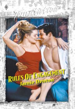 Читать Rules Of Engagement - Jamie  Denton