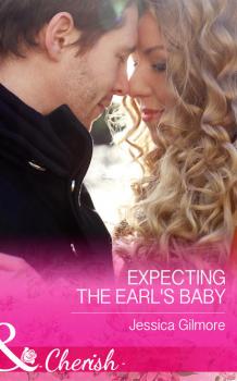 Читать Expecting the Earl's Baby - Jessica Gilmore
