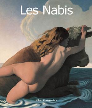 Читать Les Nabis - Albert  Kostenevitch