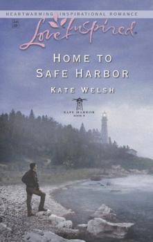 Читать Home to Safe Harbor - Kate  Welsh