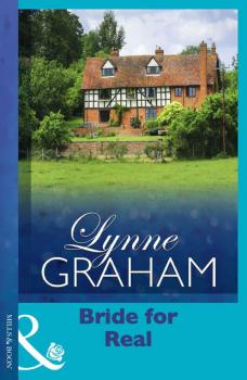 Читать Bride for Real - Lynne Graham