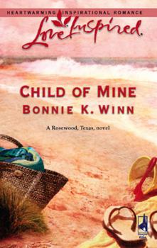 Читать Child of Mine - Bonnie Winn K.