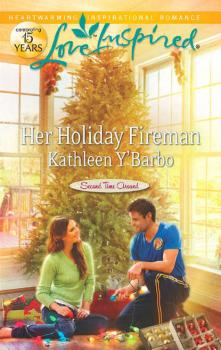 Читать Her Holiday Fireman - Kathleen  Y'Barbo