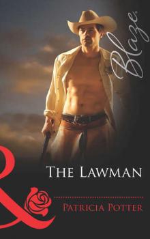 Читать The Lawman - Patricia  Potter