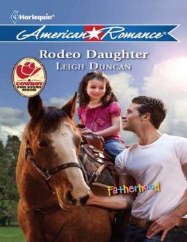 Читать Rodeo Daughter - Leigh  Duncan