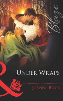Читать Under Wraps - Joanne  Rock