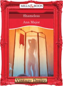 Читать Shameless - Ann  Major
