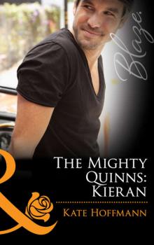 Читать The Mighty Quinns: Kieran - Kate  Hoffmann