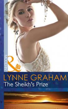 Читать The Sheikh's Prize - Lynne Graham