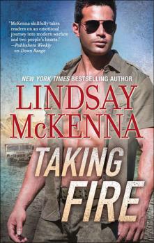 Читать Taking Fire - Lindsay McKenna