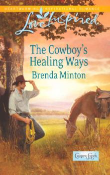 Читать The Cowboy's Healing Ways - Brenda  Minton