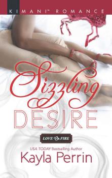 Читать Sizzling Desire - Kayla  Perrin