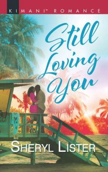 Читать Still Loving You - Sheryl  Lister