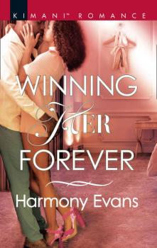 Читать Winning Her Forever - Harmony  Evans