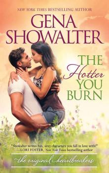 Читать The Hotter You Burn - Gena Showalter