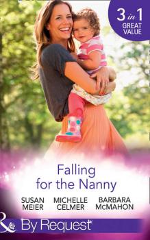 Читать Falling For The Nanny: The Billionaire's Baby SOS / The Nanny Bombshell / The Nanny Who Kissed Her Boss - SUSAN  MEIER