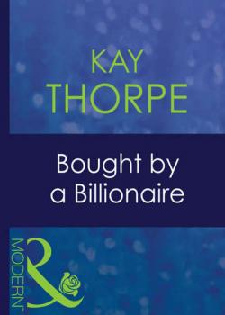 Читать Bought By A Billionaire - Kay  Thorpe