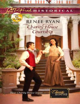 Читать Charity House Courtship - Renee  Ryan