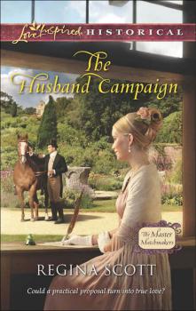 Читать The Husband Campaign - Regina  Scott