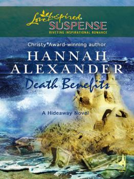 Читать Death Benefits - Hannah  Alexander