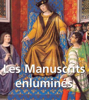 Читать Les Manuscrits enluminés - Tamara Woronowa