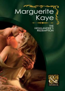 Читать The Highlander's Redemption - Marguerite Kaye