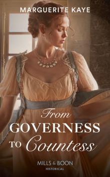 Читать From Governess To Countess - Marguerite Kaye