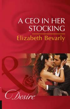 Читать A Ceo In Her Stocking - Elizabeth Bevarly