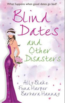 Читать Blind Dates and Other Disasters: The Wedding Wish - Элли Блейк