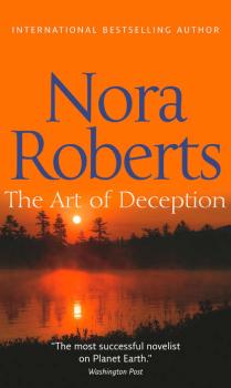 Читать The Art Of Deception: the classic story from the queen of romance that you won’t be able to put down - Нора Робертс