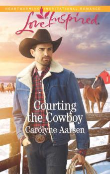 Читать Courting The Cowboy - Carolyne  Aarsen